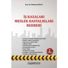 Platon Hukuk Iş Kazaları Meslek Hastalıkları Rehberi
