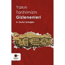 Cezve Kitap Yakın Tarihimizin Gizlenenleri