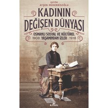 Kronik Kitap Kadının Değişen Dünyası