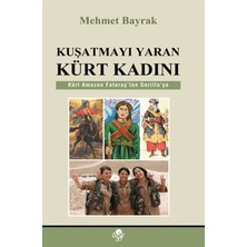 Öz-Ge Yayınları Kuşatmayı Yaran Kürt Kadını