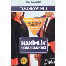 Yetki Yayınları Tamamı Çözümlü Vergi Hukuku, Vergi Usul Hukuku, Türk Vergi Sistemi Hakimlik Soru Bankası