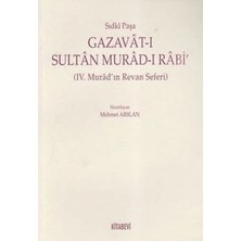 Kitabevi Yayınları Gazavat-I Sultan Murad- Rabi’