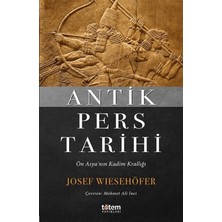 Totem Yayıncılık Antik Pers Tarihi