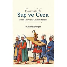 Nobel Bilimsel Eserler Osmanlı'da Suç ve Ceza