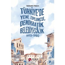 Scala Yayıncılık Türkiye'de Yeni, Toplumcu, Demokratik Belediyecilik