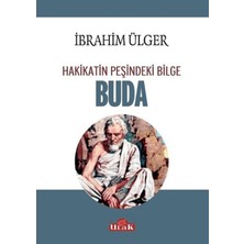 Ulak Yayıncılık Buda - Hakikatin Peşindeki Bilge