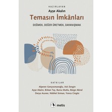 Metis Yayınları Temasın Imkanları