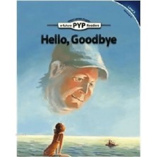 e-future Hello, Goodbye (Pyp Readers 5)
