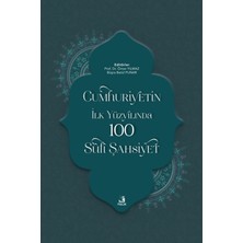 Fecr Yayınları Cumhuriyetin Ilk Yüzyılında 100 Sufi Şahsiyet