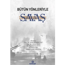 Ensar Neşriyat Bütün Yönleriyle Savaş