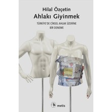 Metis Yayınları Ahlakı Giyinmek