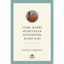 Timaş Akademi Türk (Bahri) Memlükler Döneminde Hadis Ilmi