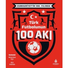 İBB Yayınları Cumhuriyet’in 100. Yılında Türk Futbolunun 100 Akı