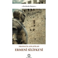 Eyce Yayınları Fransaya Anlatılan Ermeni Silifkesi