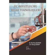 Gece Akademi Üç Boyutlu (3b) Baskı Teknolojileri