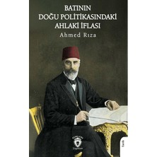 Dorlion Yayınları Batının Doğu Politikasındaki Ahlaki Iflası
