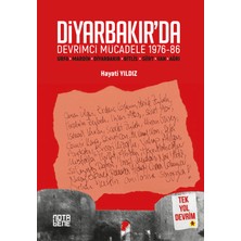 Nota Bene Yayınları Diyarbakır’da Devrimci Mücadele 1976-86