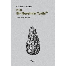 Sel Yayıncılık Kış: Bir Mevsimin Tarihi