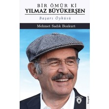 Dorlion Yayınları Bir Ömür Ki Yılmaz Büyükerşen