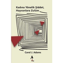 A7 Kitap Kadına Yönelik Şiddet, Hayvanlara Zulüm