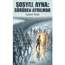 Güneş Kitabevleri Sosyal Ayna: Sürüden Ayrılmak