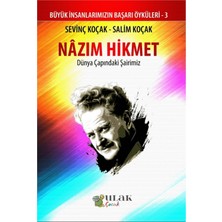 Ulak Çocuk Nazım Hikmet - Dünya Çapındaki Şairimiz