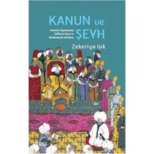 Çizgi Kitabevi Yayınları Kanun ve Şeyh Osmanlı Toplumunda Sufîlerin Idare ve Mahkemeyle Imtihanı