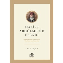 Timaş Akademi Halife Abdülmecid Efendi
