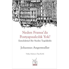 Heretik Yayınları Neden Fransa’da Postyapısalcılık Yok?