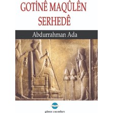 Günce Uluslararası Yayıncılık Gotine Maqulen Serhede