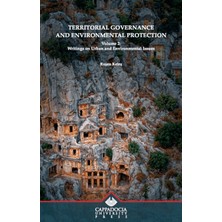 Kapadokya Üniversitesi Yayınları Territorial Governance And Environmental Protection Volume 2
