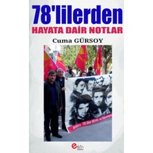 Etkin Yayınevi 78'lilerden Hayata Dair Notlar