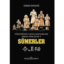 Doğu Kitabevi Stratejinin Yazılı Kaynakları Erken Öncüler Sümerler