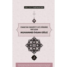 Fecr Yayınları Osmanlı’dan Cumhuriyete Geçiş Döneminde Fıkhî Açıdan Muhammed Ihsan Oğuz