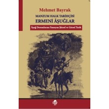 Öz-Ge Yayınları Manzum Halk Tarihçisi Ermeni Aşuğlar