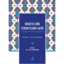 Fecr Yayınları Behcetu’l-Erib Fi Şerhi Telhisi’l-Hatib