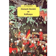 Eren Yayıncılık Osmanlı Devleti ve Kafkasya