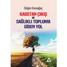 Alan Yayıncılık Kaostan Çıkış ve Topluma Giden Yol