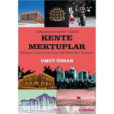 Liman Yayınevi Ankara'nın Kayıp Tarihi Kente Mektuplar