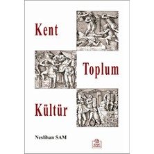Ezgi Kitabevi Yayınları Kent Toplum Kültür
