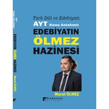 Karahan Kitabevi Türk Dili ve Edebiyatı Ayt Konu Anlatımlı Edebiyatın Ölmez Hazinesi