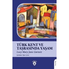 Dorlion Yayınları Türk Kent ve Taşrasında Yaşam