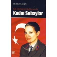 Palet Yayınları Rol Etkileşimi Bağlamında Kadın Subaylar