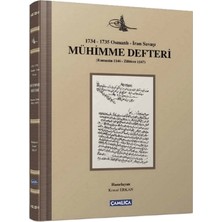 Çamlıca Basım Yayın 1734 - 1735 Osmanlı - Iran Savaşı Mühimme Defteri