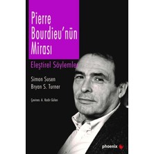 Phoenix Yayınevi Pierre Bourdieu'nün Mirası