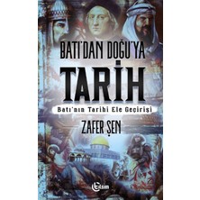 Tılsım Yayınevi Batı’dan Doğu’ya Tarih