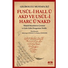 Akıl Fikir Yayınları Fusul-I Hall Ü Akd ve Usul-I Harc Ü Nakd