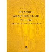 İstanbul Araştırmaları Enstitüsü Istanbul Araştırmaları Yıllığı No: 5 - 2016