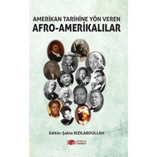 Berikan Yayınevi Amerikan Tarihine Yön Veren Afro - Amerikalılar