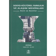 Ezgi Kitabevi Yayınları Sosyo-Kültürel Farklılık ve Alaşım Mekanları